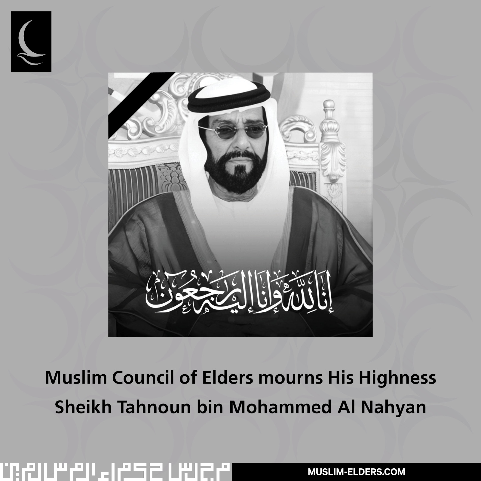 MHM Berduka atas Wafatnya Syeikh Tahnoun bin Mohammed Al Nahyan